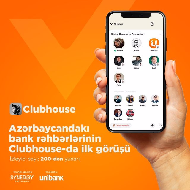 “Unibank”ın təşkilatçılığı ilə “Clubhouse”da “Azərbaycanda Rəqəmsal Bankçılıq” mövzusunda müzakirə