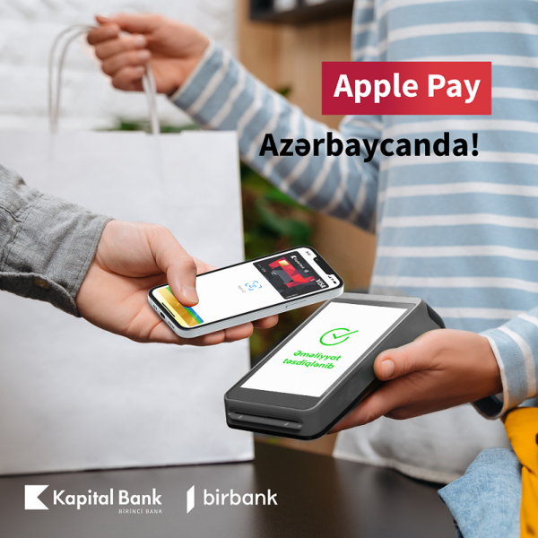 Kapital Bank Apple Pay təmassız ödənişlərini Azərbaycanda tətbiq etdi