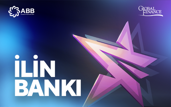 “Global Finance” ABB-ni yenidən “İlin ən yaxşı bankı” elan etdi!