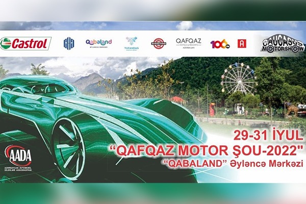 «Qafqaz Motor Şou 2022» avtomobil sərgisinə 10 gün qaldı