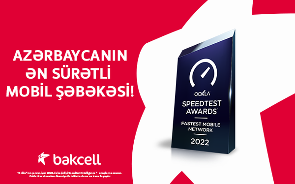 Bakcell Azərbaycanın ən sürətli mobil şəbəkəsidir