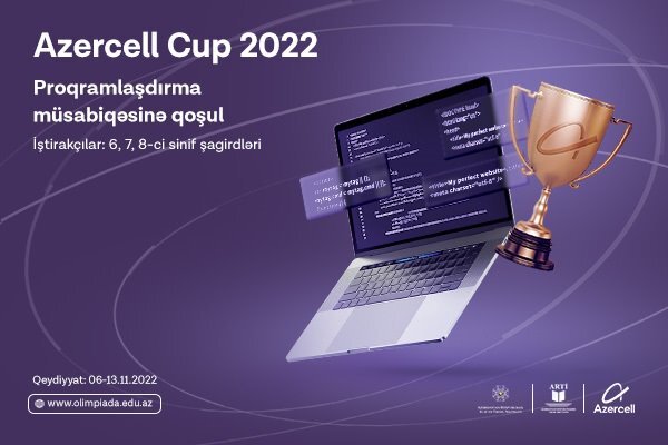 “AZERCELL - CUP” İnformatika və Proqramlaşdırma Müsabiqəsinə start verilir