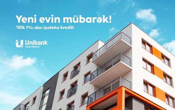 "Unibank" ipoteka faiz dərəcəsini aşağı salıb