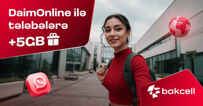 “Bakcell” DaimOnline ilə tələbələrə 5GB hədiyyə edir!